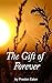 The Gift Of Forever