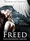 Freed (Angels and Gargoyles #2)