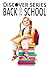 Back to School: Discover Series Picture Book for Children (Kindle Kids Library)