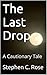LAST DROP: Speculative Fiction