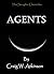 Agents (The Seraphic Chronicles)