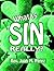 What is "Sin" Really? by Juan Pérez