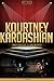 Kourtney Kardashian Unauthorized & Uncensored (All Ages Deluxe Edition with Videos)