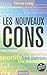 Les nouveaux cons (10 + 1) (French Edition)