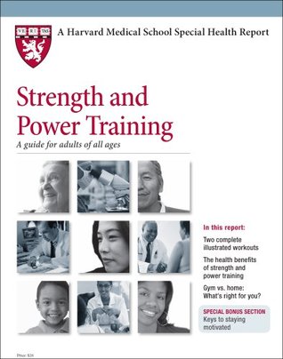 Strength and Power Training: A guide for adults of all ages (Perfect Paperback)