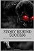 Story Behind SUCCESS