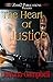 The Heart Of Justice