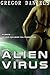 Alien Virus (Gender Transformation Erotica)