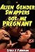 Alien Gender Swappers Got Me Pregnant