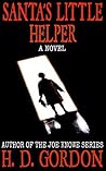 Santa's Little Helper by H.D. Gordon