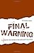 Final Warning by Daniel W. Blair