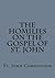 The Homilies on the Gospel of St. John by St. John Chrysostom
