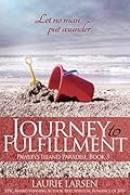 Journey to Fulfillment