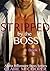 Stripped by the Boss 1 (Alpha Billionaire Boss)