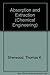 Absorption and Extraction (Chemical Engineering Series.)