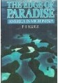 The Edge of Paradise: America in Micronesia