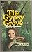 The Gypsy Grove