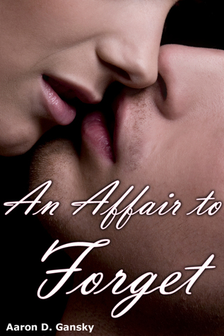 An Affair to Forget: The Sin of Adultery Gives Birth to a Blessing that Saves a Soldier's Marriage