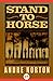 Stand to Horse