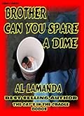 Brother Can You Spare a Dime