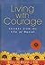 Living with Courage: Lesson...