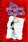 En pingles dagbok by Jeff Kinney