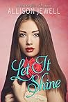 Let It Shine (Shine On, #4)