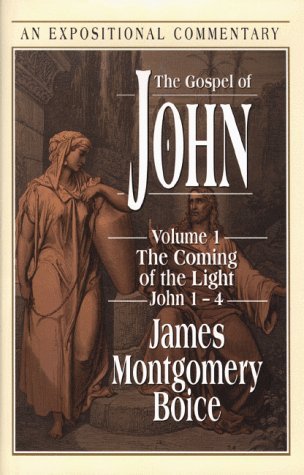 The Gospel of John: Volume 1: The Coming of the Light, John 1-4