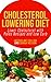 Cholesterol Lowering Diet: Lower Cholesterol with Paleo Recipes and Low Carb