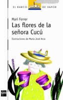 Las flores de la Señora Cucú (Barco de vapor)
