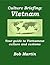 Culture Briefing Vietnam: Your guide to Vietnamese culture and customs (Culture Briefings)