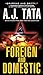 Foreign and Domestic (Jake Mahegan, #1)