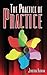 The Practice of Practice