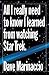 All I Really Need to Know I Learned from Watching Star Trek by Dave Marinaccio