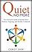 Quiet No More: The Introver...