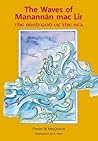 The Waves of Manannán mac Lir: The Irish God of the Sea