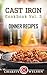 Cast Iron Cookbook Vol. 3: Dinner Recipes