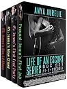 Life of an Escort Series Box Set #1–3 + Prequel Life of an Escort Series Box Set #1–3 + Prequel