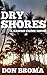 Dry Shores: A Hawaii Crime Novel