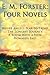 E.M. Forster: Four Novels - Where Angels Fear to Tread, The Longest Journey, A Room With a View, Howards End