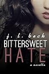 Bittersweet Hate by J.L. Beck