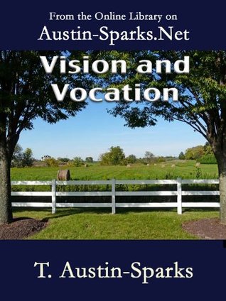 Vision and Vocation