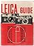 Leica Guide by Walter Daniel Emanuel