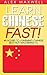Chinese: Learn Chinese Fast...