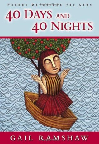 Forty Days and Forty Nights (Paperback)