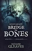 Sleepy Hollow: Bridge of Bones