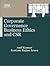 Corporate Governance & Social Responsibility by Anil Kumar