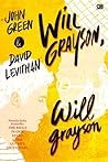 Will Grayson, Will Grayson by John Green Will Grayson, Will Grayson by John Green