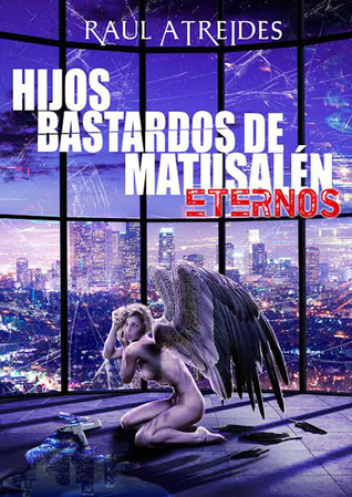 Portada de Eternos, de Raúl Atreides