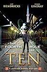 The Fourth Rule of Ten: A Tenzing Norbu Mystery ( A Tenzing Norbu Mystery, #4) Book cover for The Fourth Rule of Ten: A Tenzing Norbu Mystery ( A Tenzing Norbu Mystery, #4)